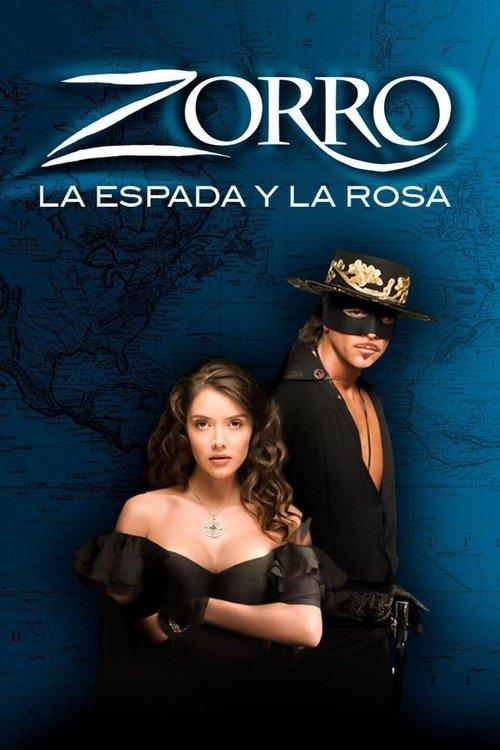 Zorro: La espada y la rosa filmas online