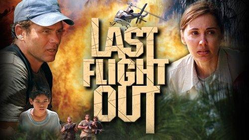 Last Flight Out filmas žiurėti online