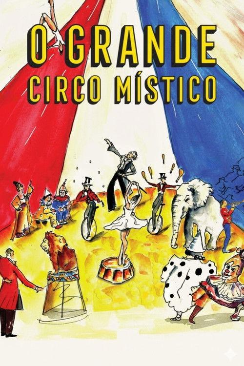 O Grande Circo Místico filmas online
