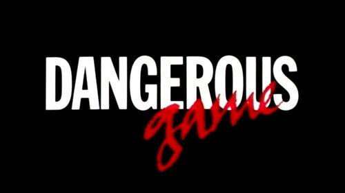 Dangerous Game filmas žiurėti online