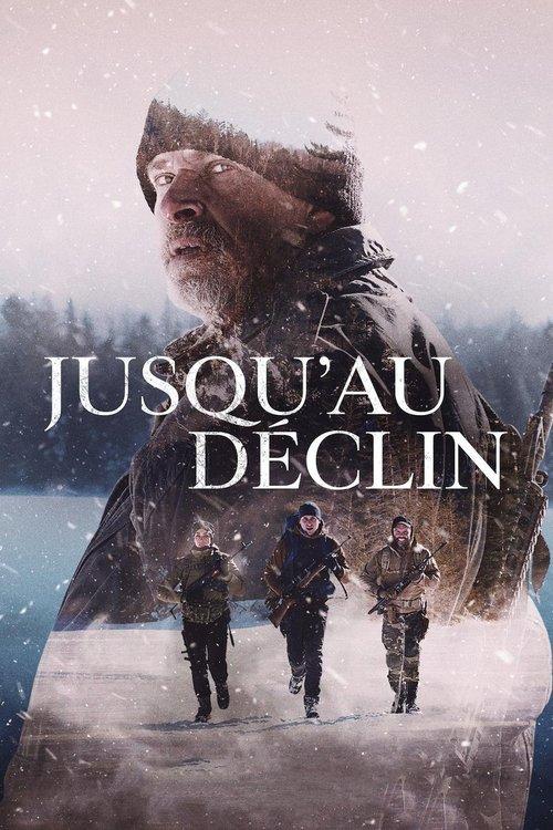 Jusqu'au déclin filmas online