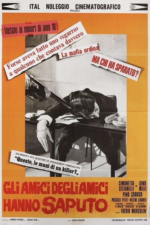 Gli amici degli amici hanno saputo filmas online