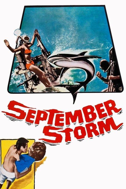 September Storm filmas online