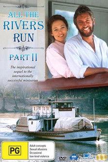 All The Rivers Run II filmas online