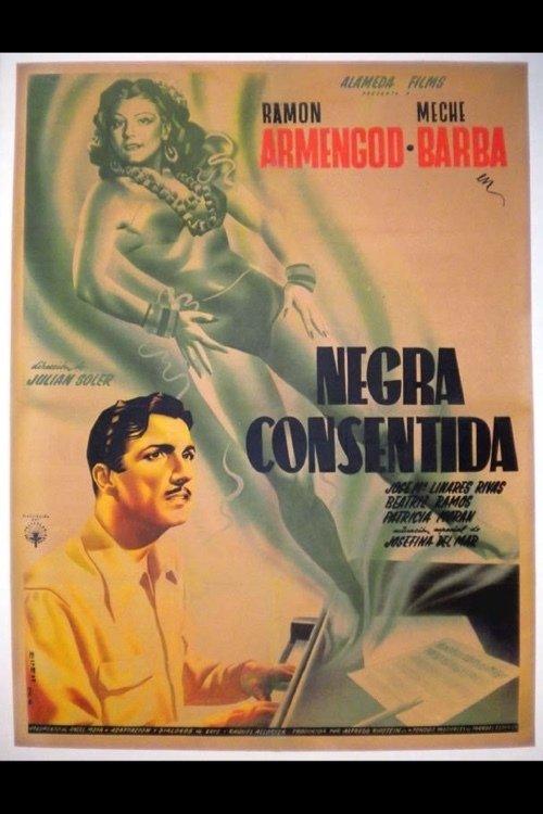 Negra consentida filmas online