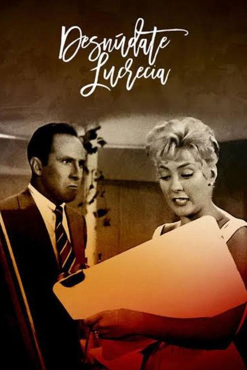 Desnúdate, Lucrecia filmas online