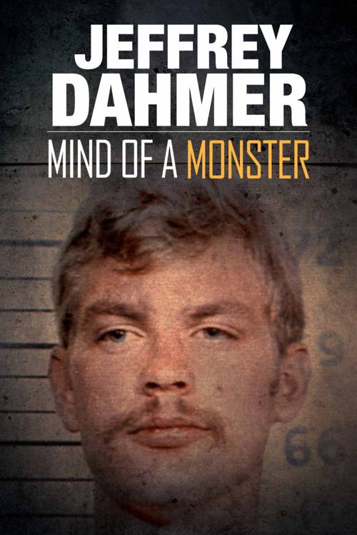 Jeffrey Dahmer: Mind of a Monster filmas online