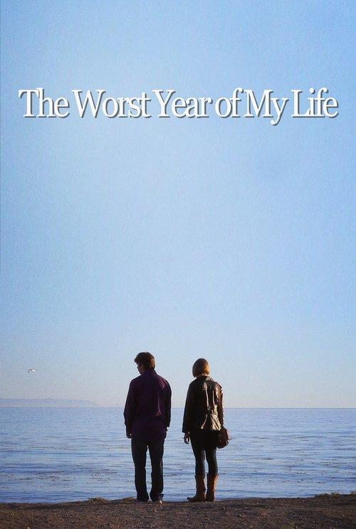 The Worst Year of My Life filmas online