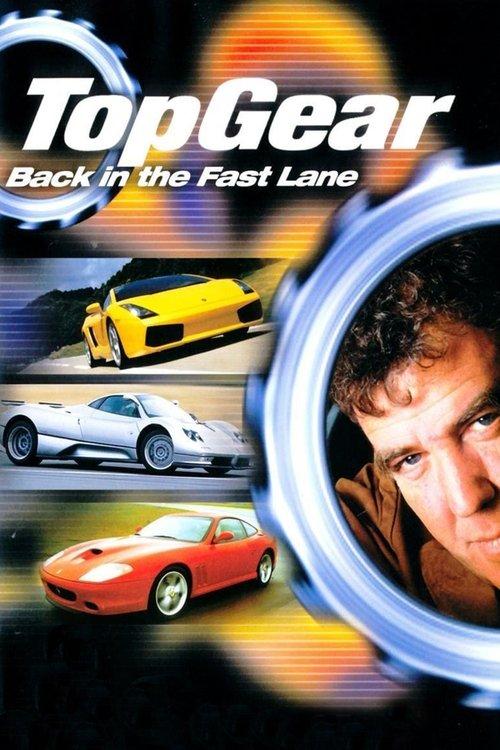 Top Gear: Back in the Fast Lane filmas online