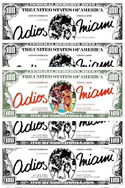 Adiós, Miami filmas online