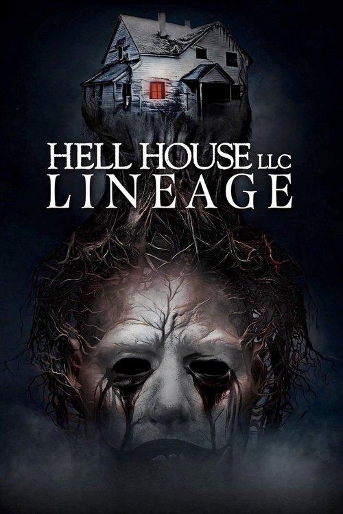 Hell House LLC: Lineage filmas online