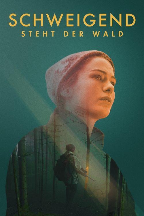 Schweigend steht der Wald filmas online