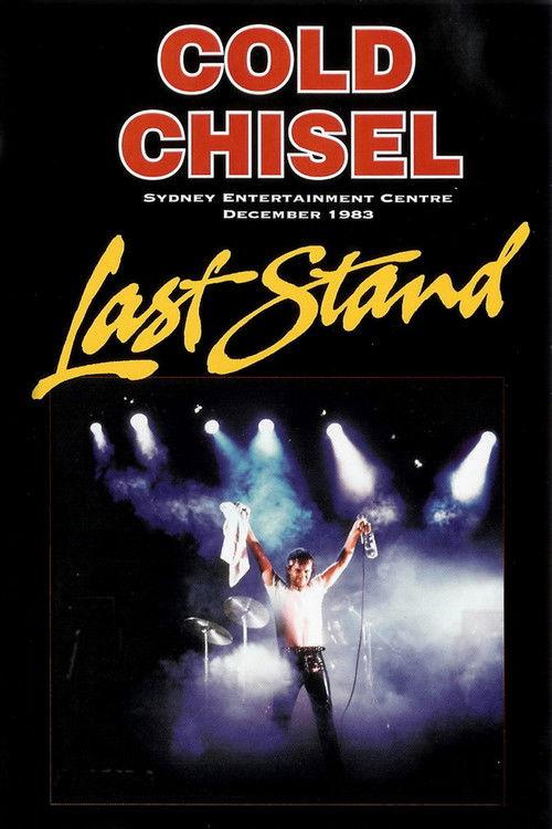 Cold Chisel: Last Stand filmas online