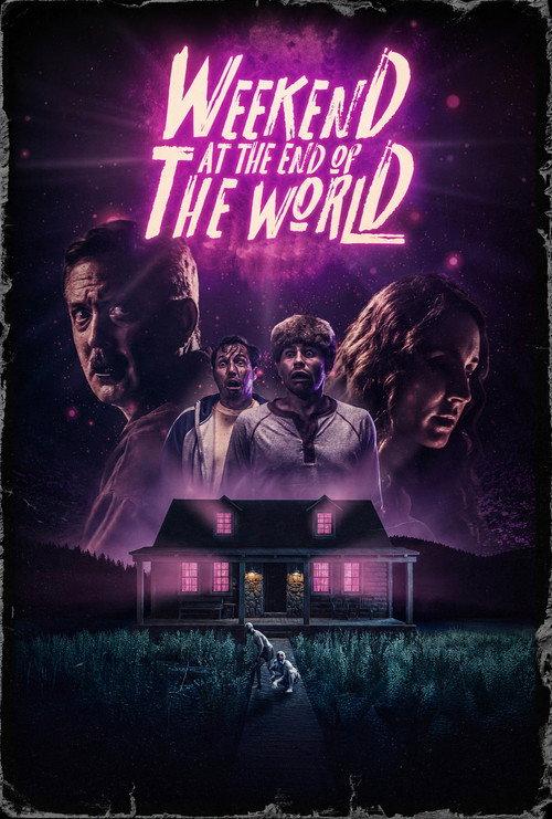 Weekend at the End of the World filmas online
