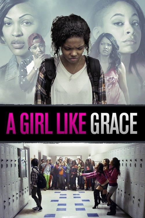 A Girl Like Grace filmas online