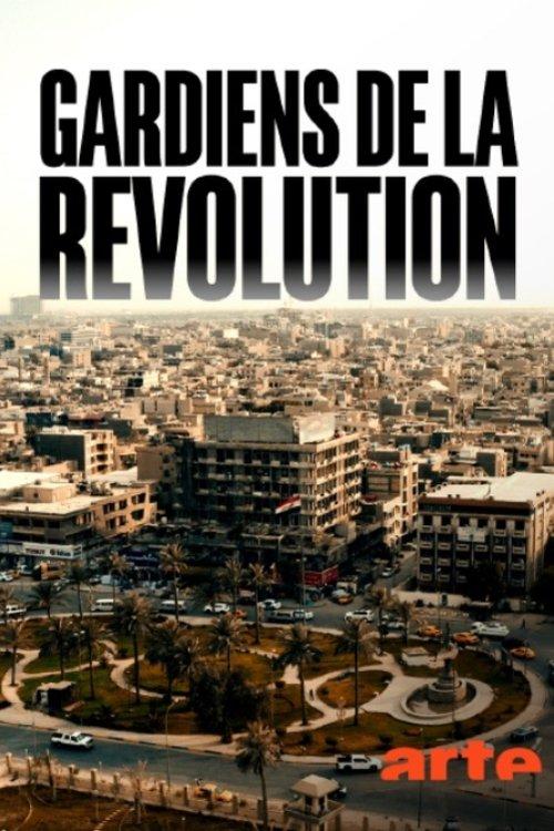Gardiens de la révolution. Les maîtres de l’Iran filmas online