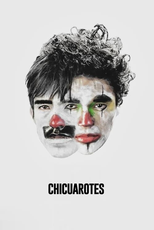 Chicuarotes filmas online