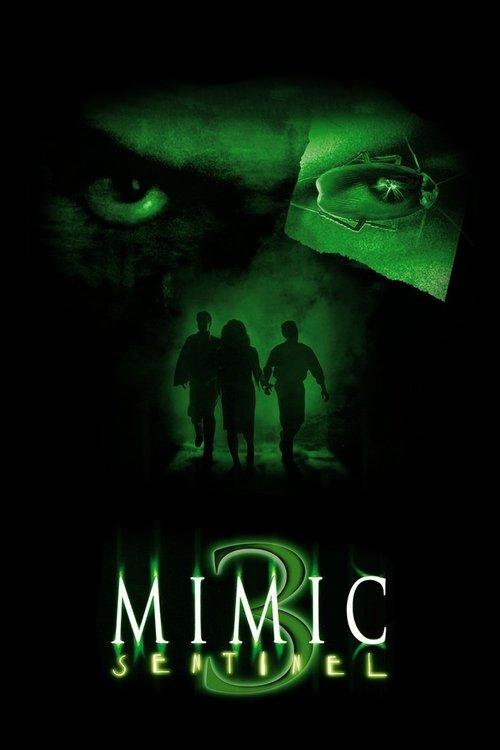 Mimic: Sentinel filmas online