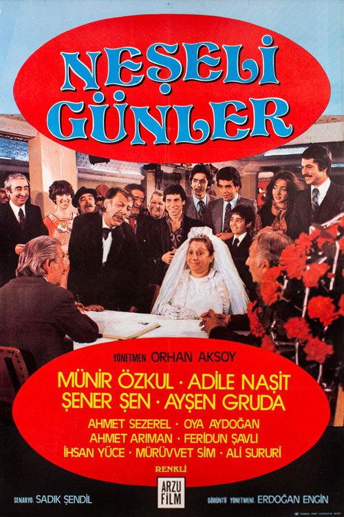 Neşeli Günler filmas online