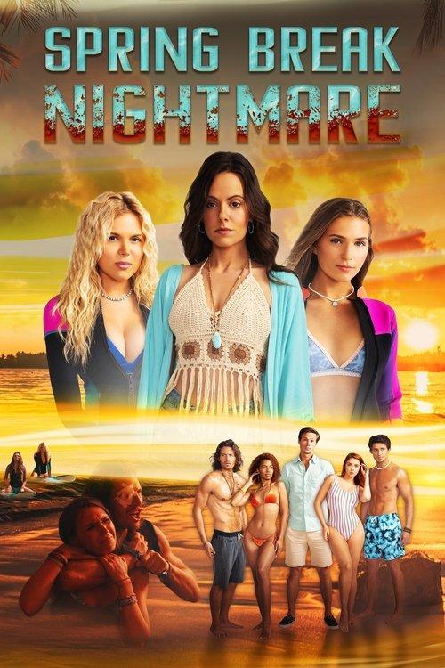 Spring Break Nightmare filmas online