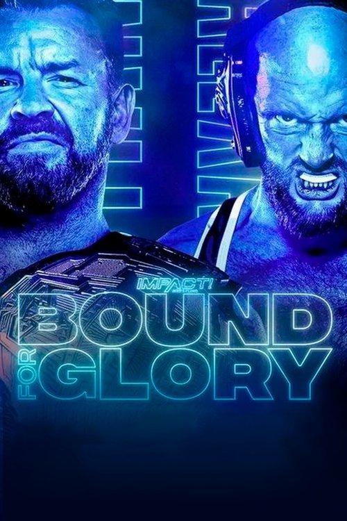 IMPACT Wrestling: Bound For Glory 2021 filmas online