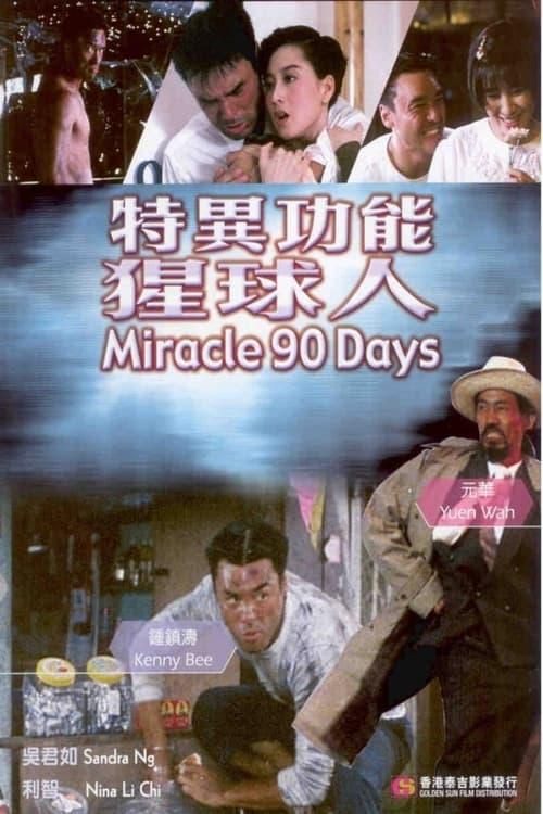 Miracle 90 Days filmas online