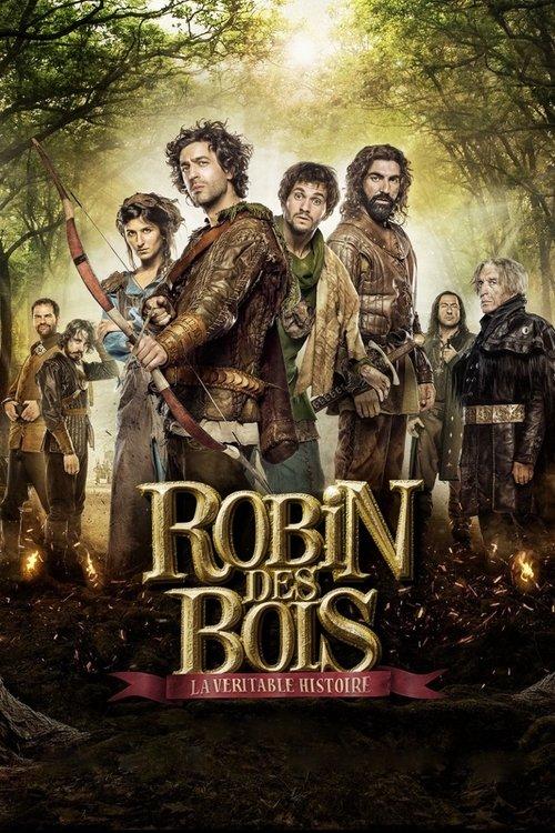 Robin des Bois, la véritable histoire filmas online