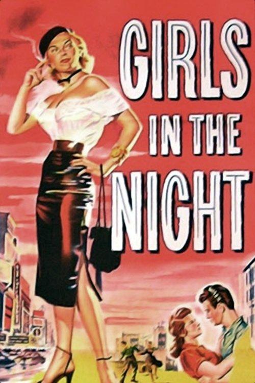 Girls in the Night filmas online