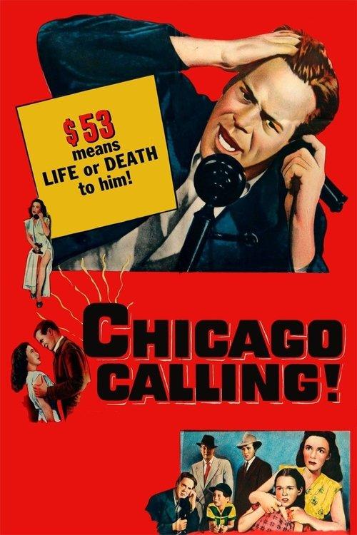 Chicago Calling filmas online