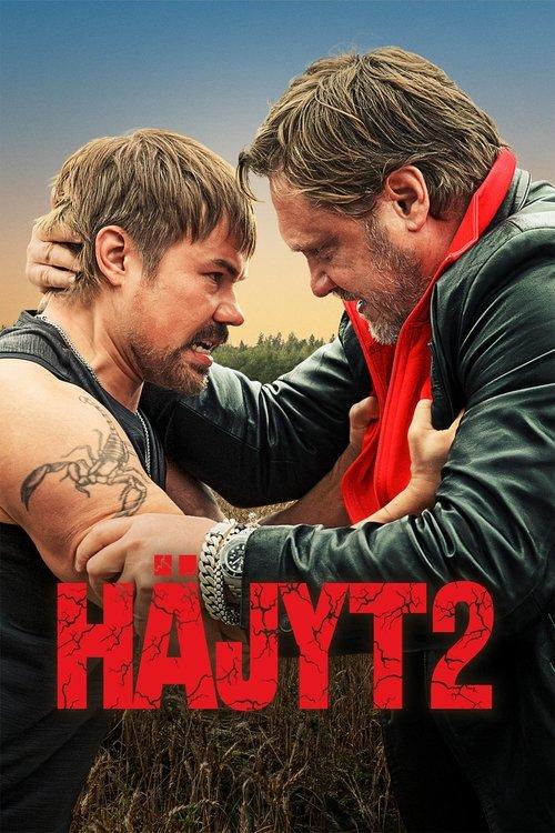 Häjyt 2 filmas online