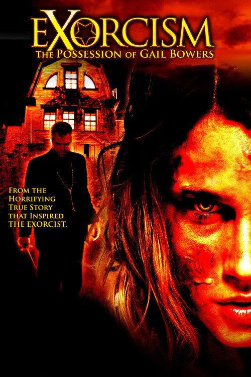 Exorcism: The Possession of Gail Bowers filmas online