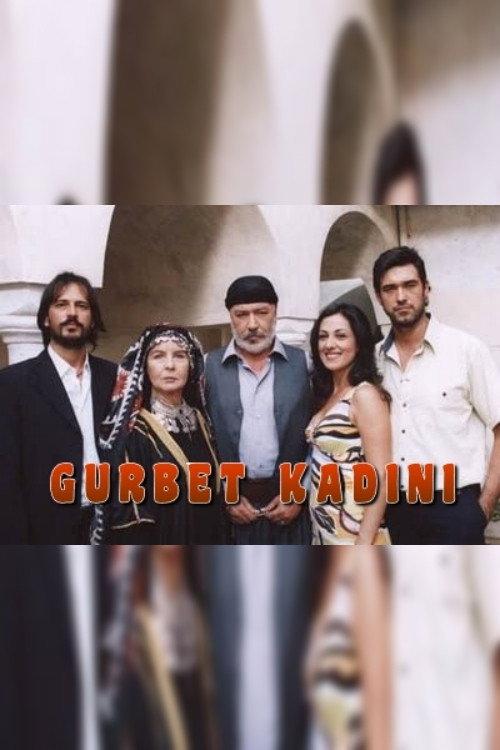 Gurbet Kadını filmas online