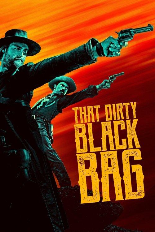 That Dirty Black Bag filmas online