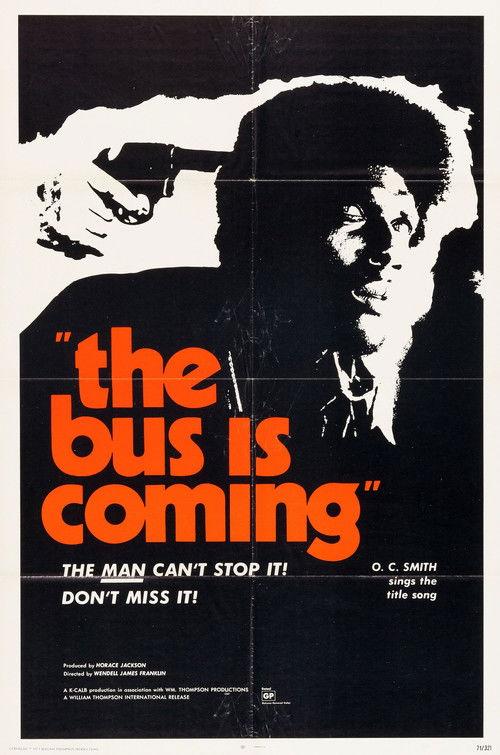 The Bus Is Coming filmas online