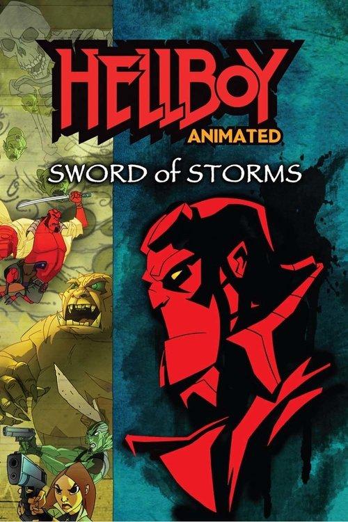 Hellboy Animated: Sword of Storms filmas online