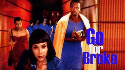 Go for Broke filmas žiurėti online