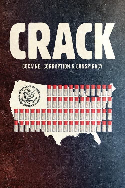 Crack: Cocaine, Corruption & Conspiracy filmas online