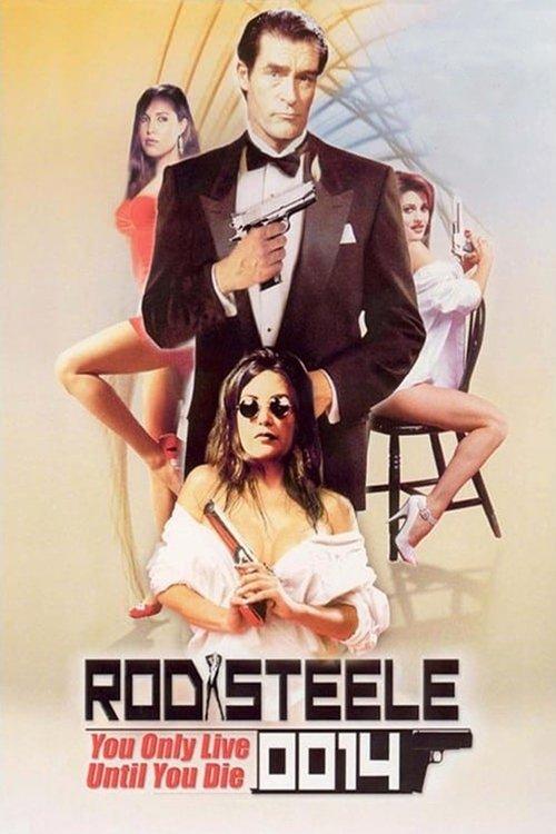 Rod Steele 0014: You Only Live Until You Die filmas online