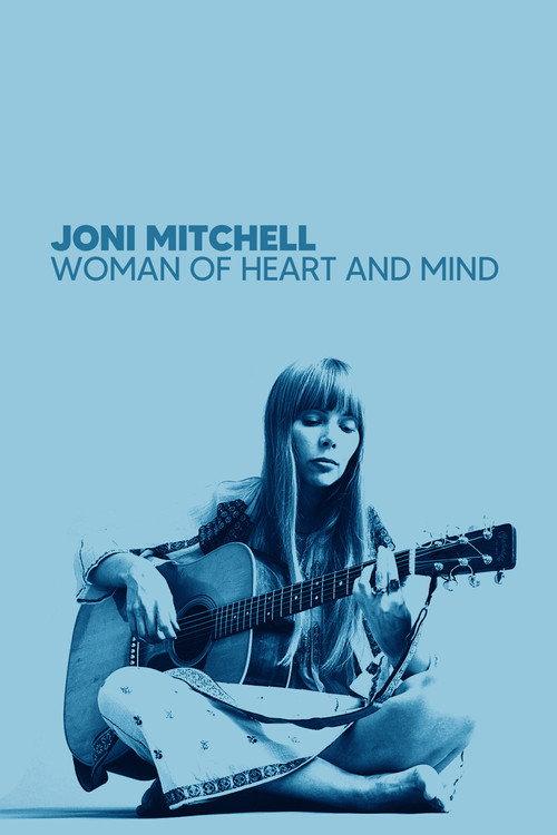 Joni Mitchell: Woman of Heart and Mind filmas online