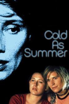 Cold as Summer filmas online