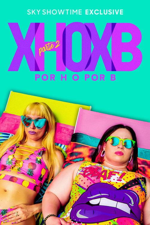 Por H o por B filmas online