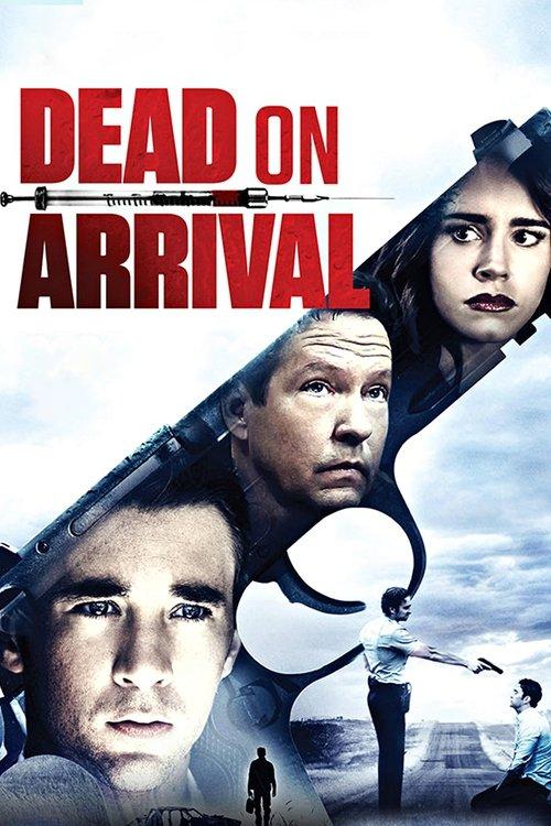 Dead on Arrival filmas online