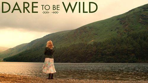 Dare to Be Wild filmas žiurėti online