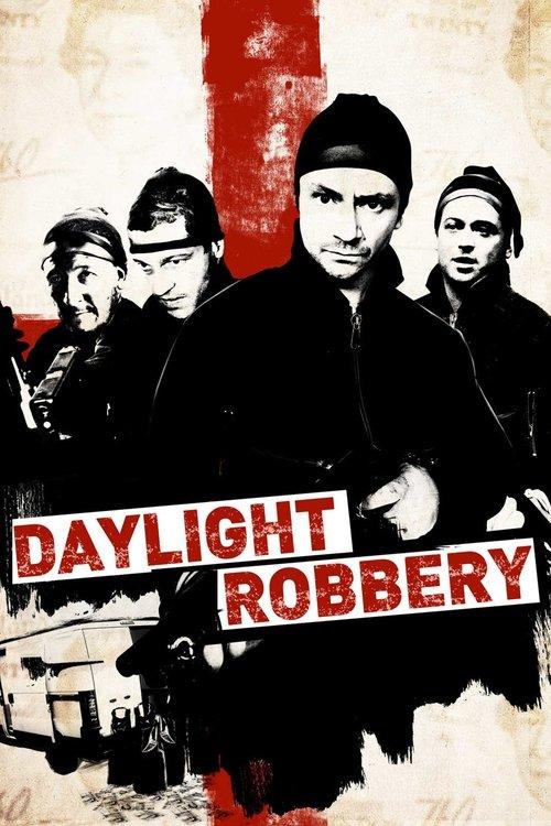 Daylight Robbery filmas online