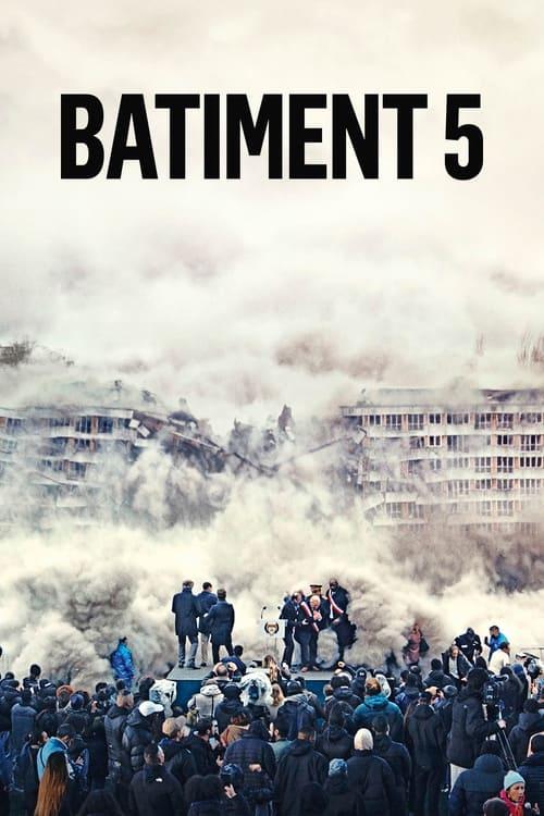 Bâtiment 5 filmas online