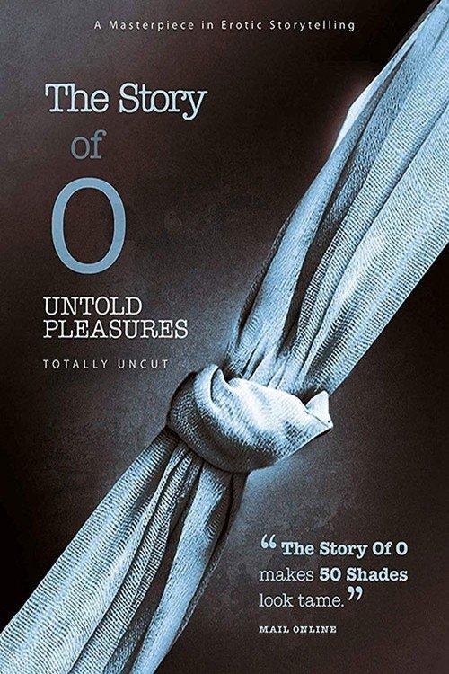 The Story of O: Untold Pleasures filmas online