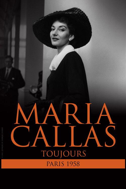 Maria Callas: Toujours (Paris 1958) filmas online