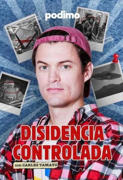Disidencia controlada filmas online