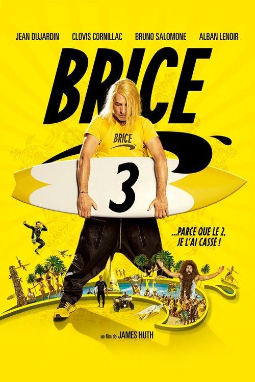 Brice 3 filmas online
