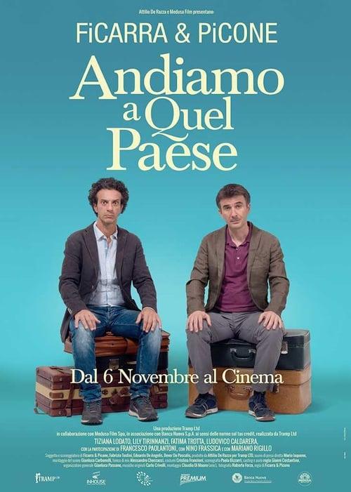 Andiamo a quel paese filmas online